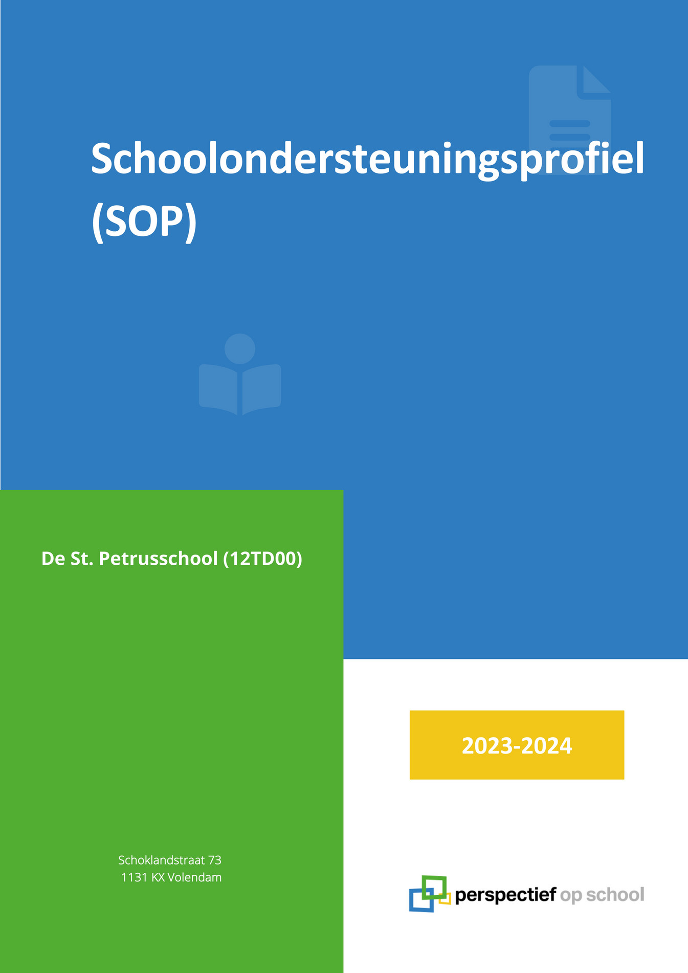 SKO Volendam - Schoolondersteuningsprofiel-2023-2024 - Page 1