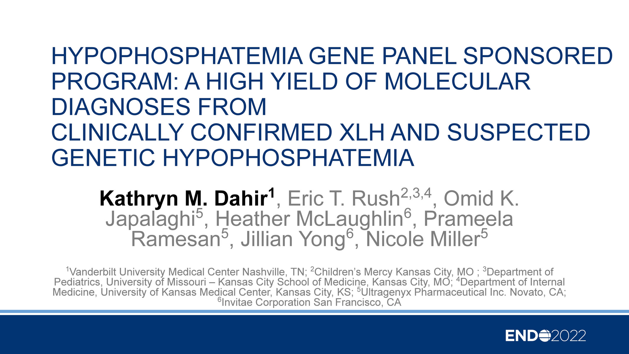 Invitae - 2022_ASBMR_Hypophosphatemia Gene Panel Sponsored Program: A ...