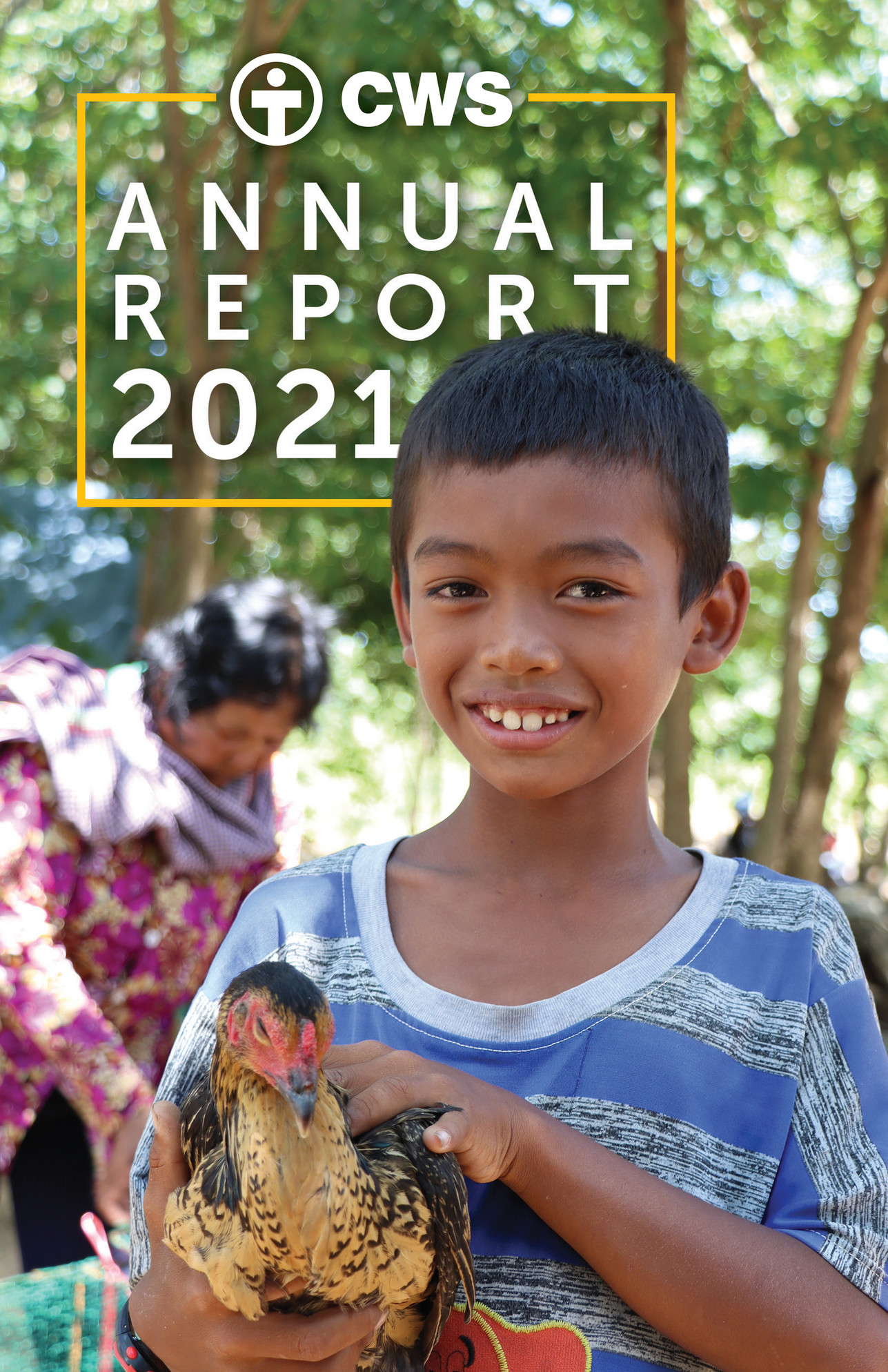 Church World Service 2021 CWS Annual Report Page 1