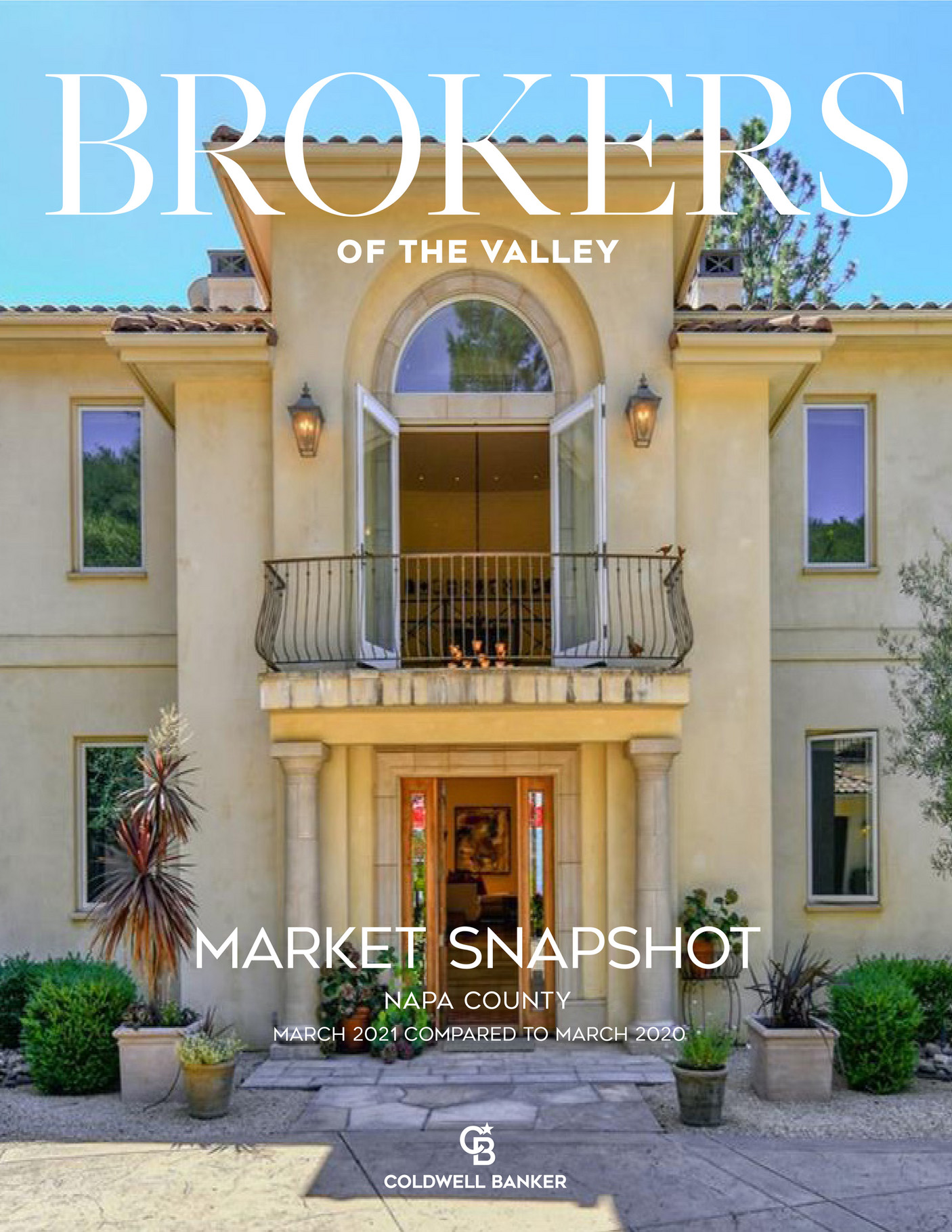 Coldwell Banker BOV Napa County_Monthly Real Estate Snapshot_March