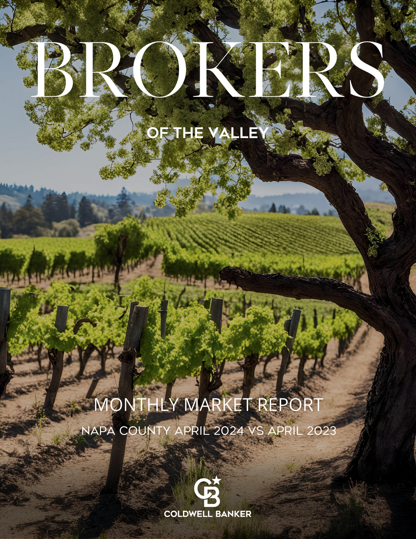 Coldwell Banker BOV - Napa Market Report_April 2024 - Page 1