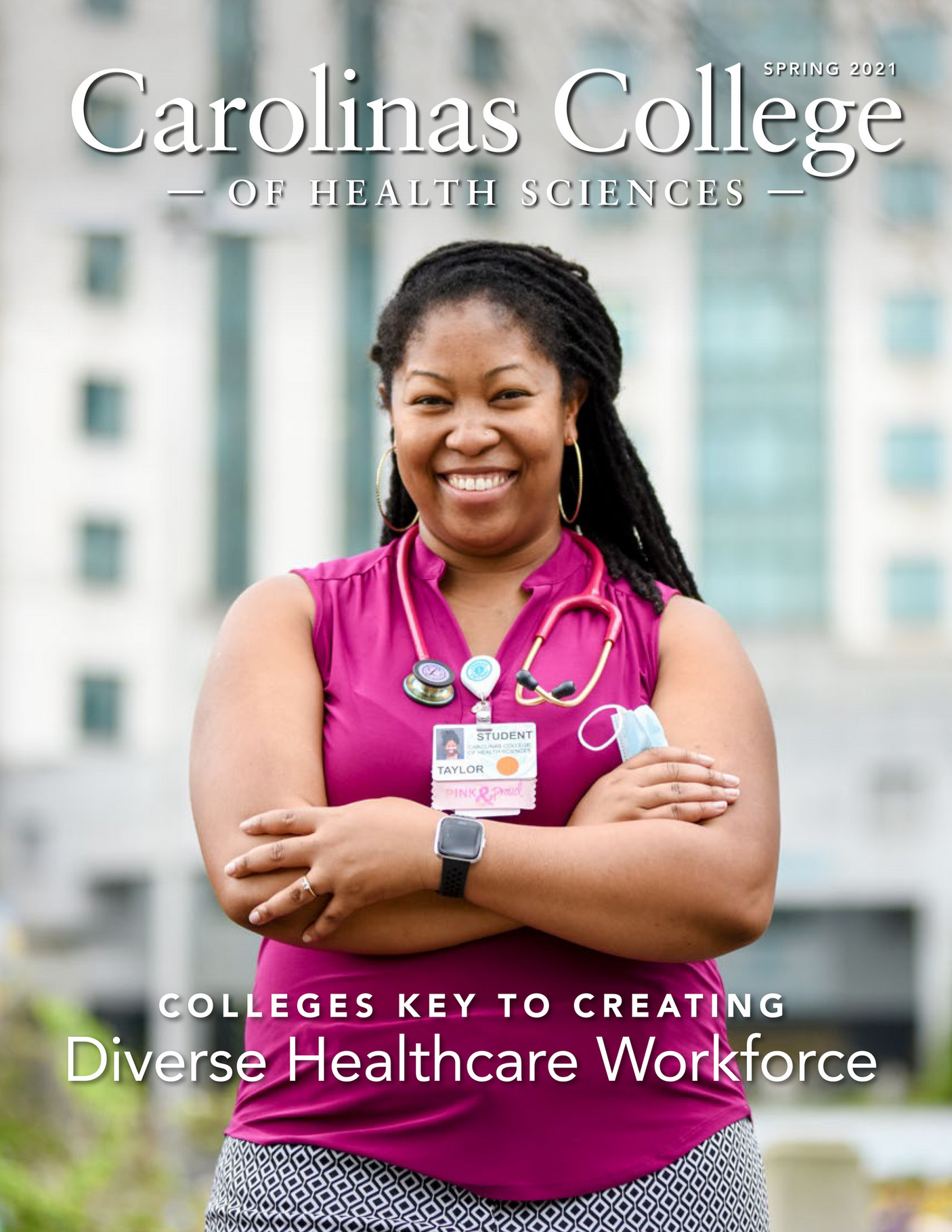 Carolinas College of Health Science Spring 2021 Magazine Page 23