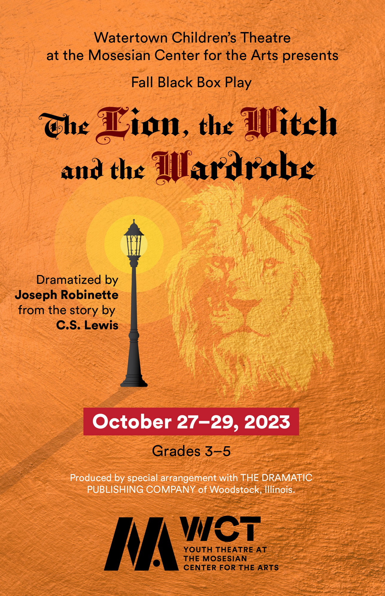 Mosesian Center for the Arts - WCT The Lion, the Witch and the Wardrobe ...