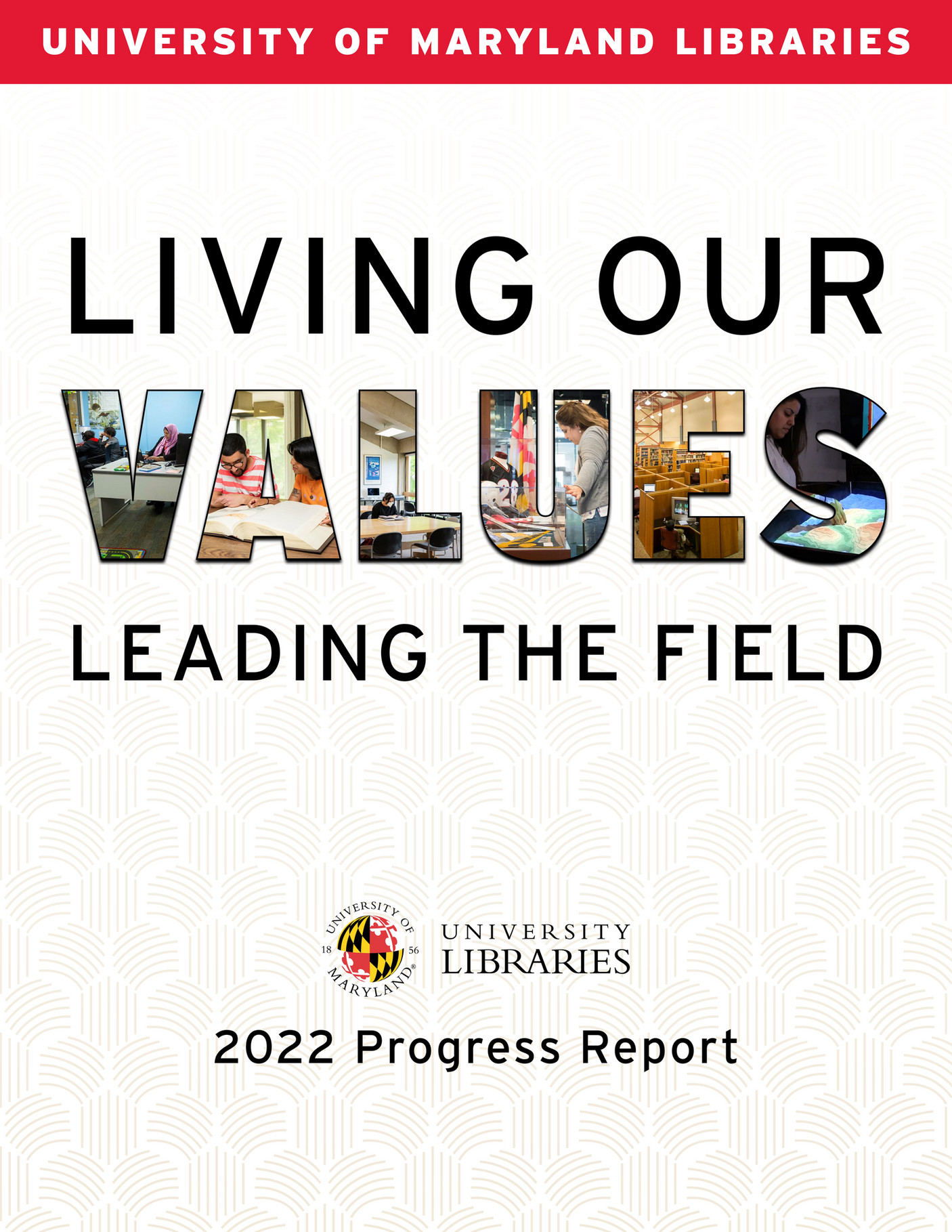 Living Our Values, Leading The Field | 2022 Progress Report - Page 1