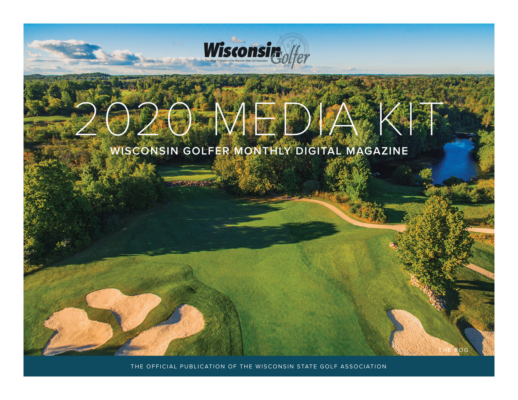 Wisconsin State Golf Association 2020 Wisconsin Golfer Media Kit Page 1