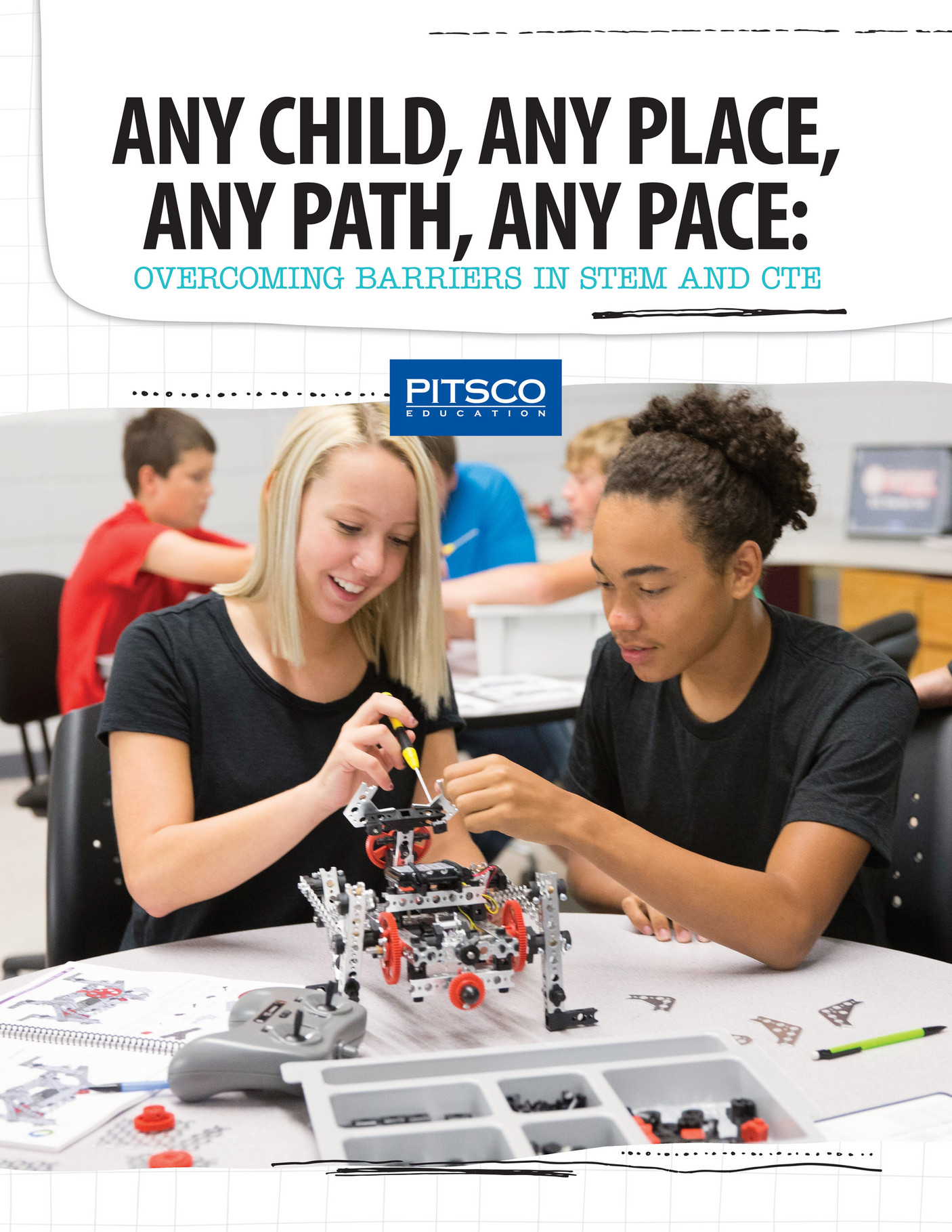 ANY CHILD, ANY PLACE, ANY PATH, ANY PACE: OVERCOMING BARRIERS IN STEM ...