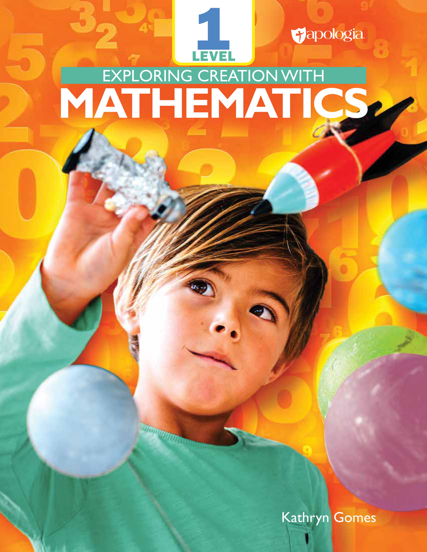 Apologia Educational Ministries - Exploring Creation with Mathematics ...