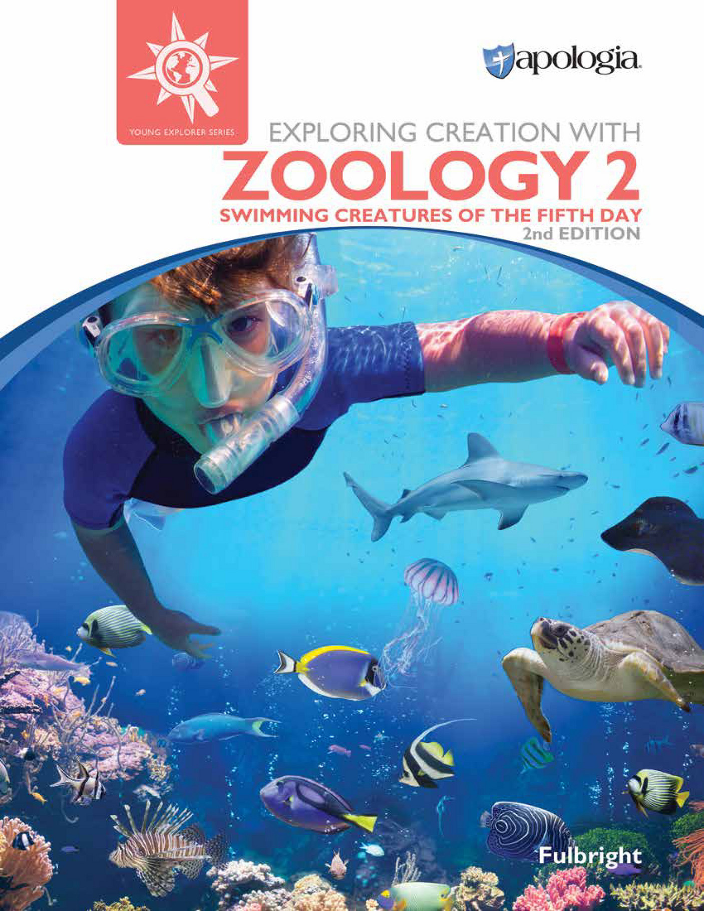 Apologia Educational Ministries - Exploring Creation with Zoology 2 ...