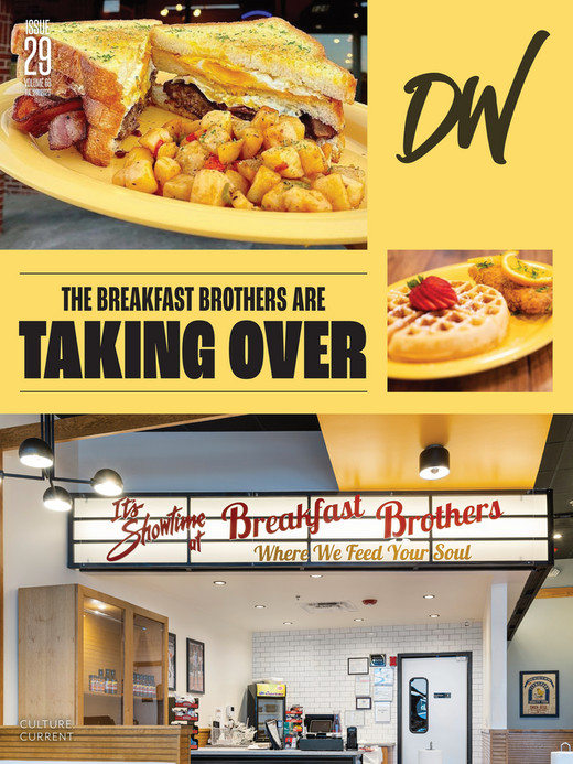 Dallas Weekly July 19, 2023 The Breakfast Brothers Are Taking Over