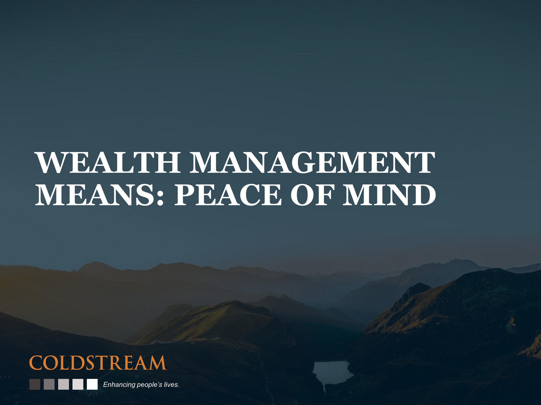 Coldstream Wealth Management Coldstream Prospect Presentation Page 1