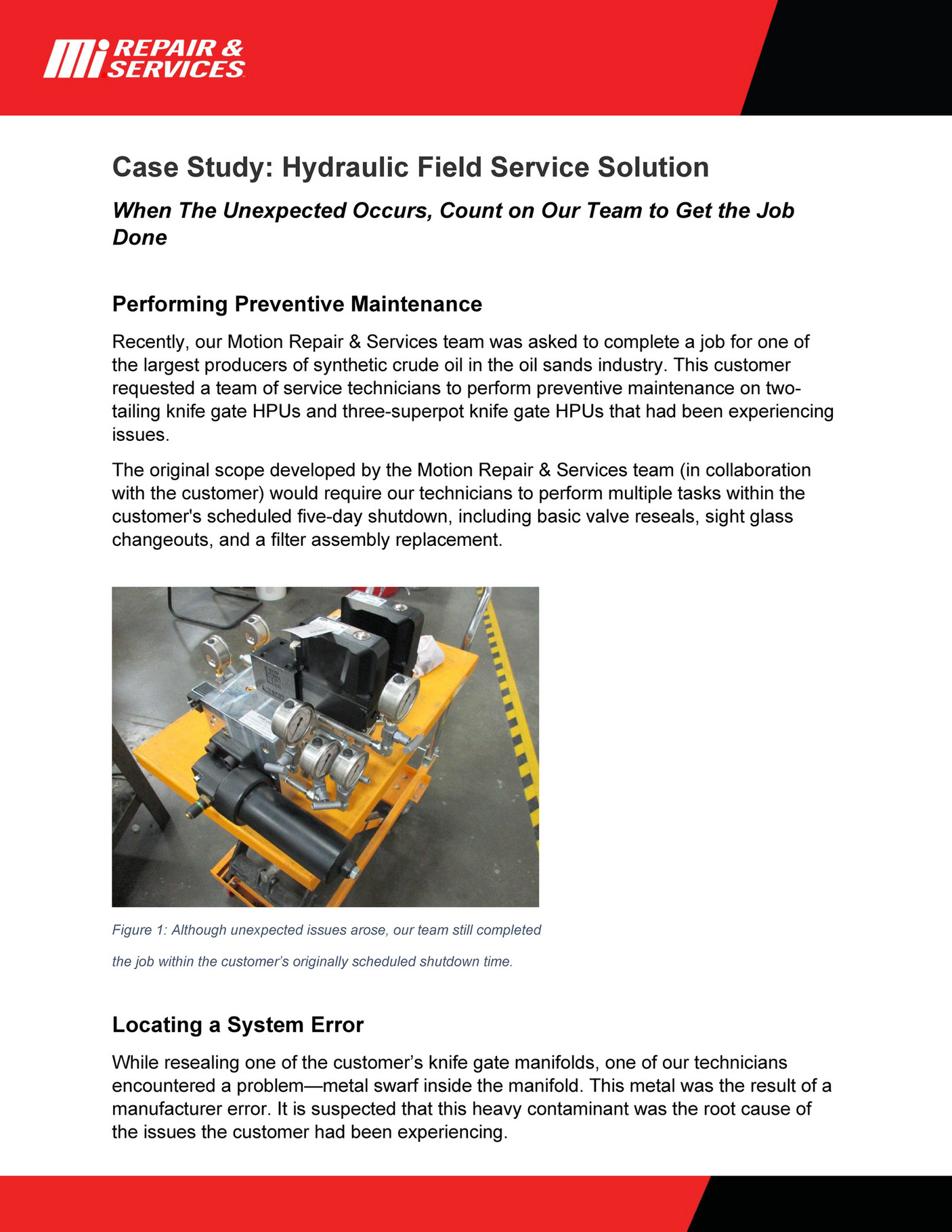 Motion Case Study MiRS Hydraulic Field Service Page 1