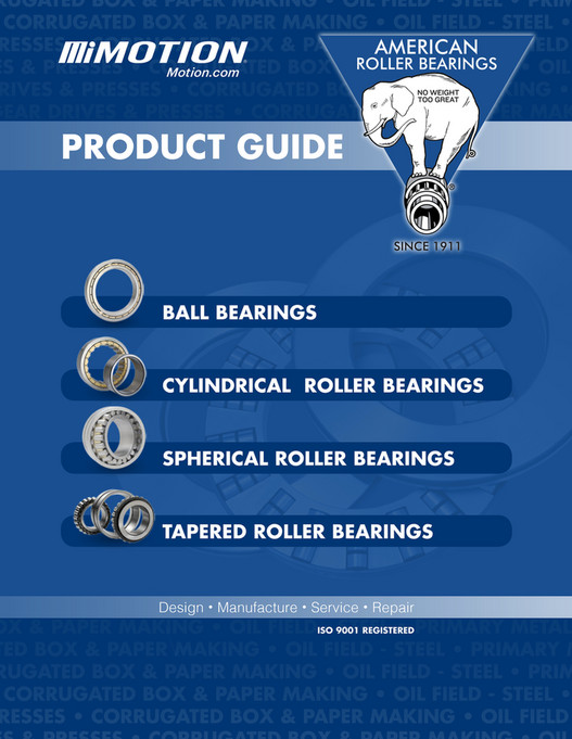 Motion American Roller Bearings Product Guide Page 1