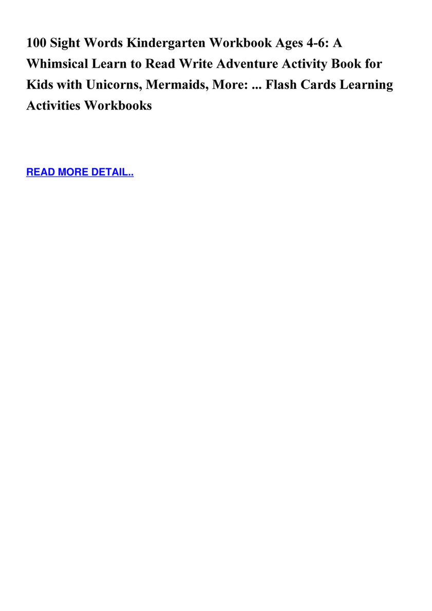 100 Sight Words Kindergarten Workbook Ages 4-6: A Whimsical Learn