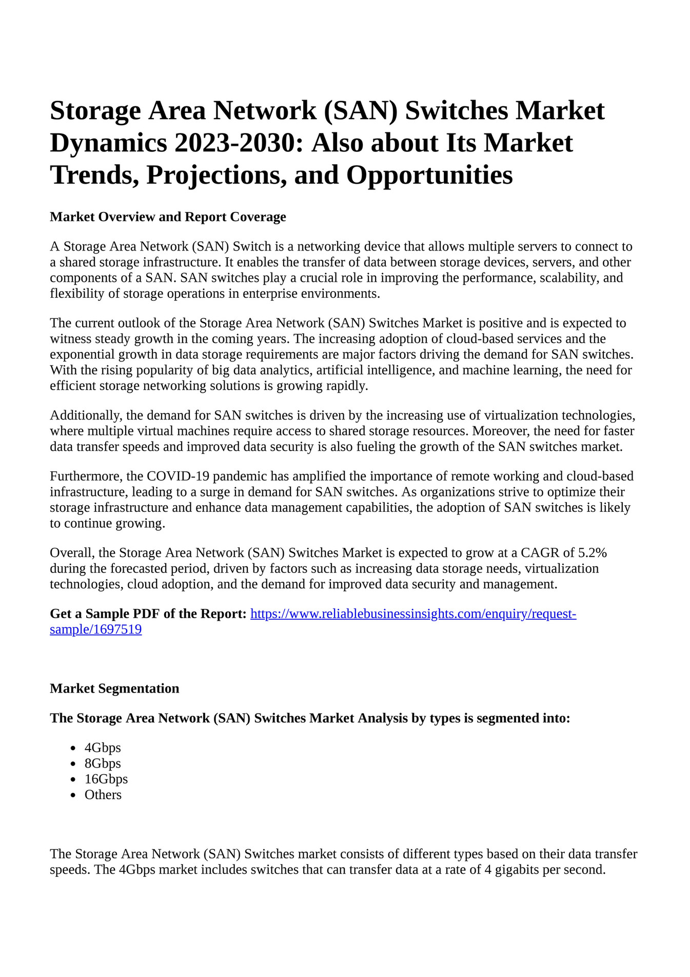 Reportprime Storage Area Network (SAN) Switches Market Dynamics 2023