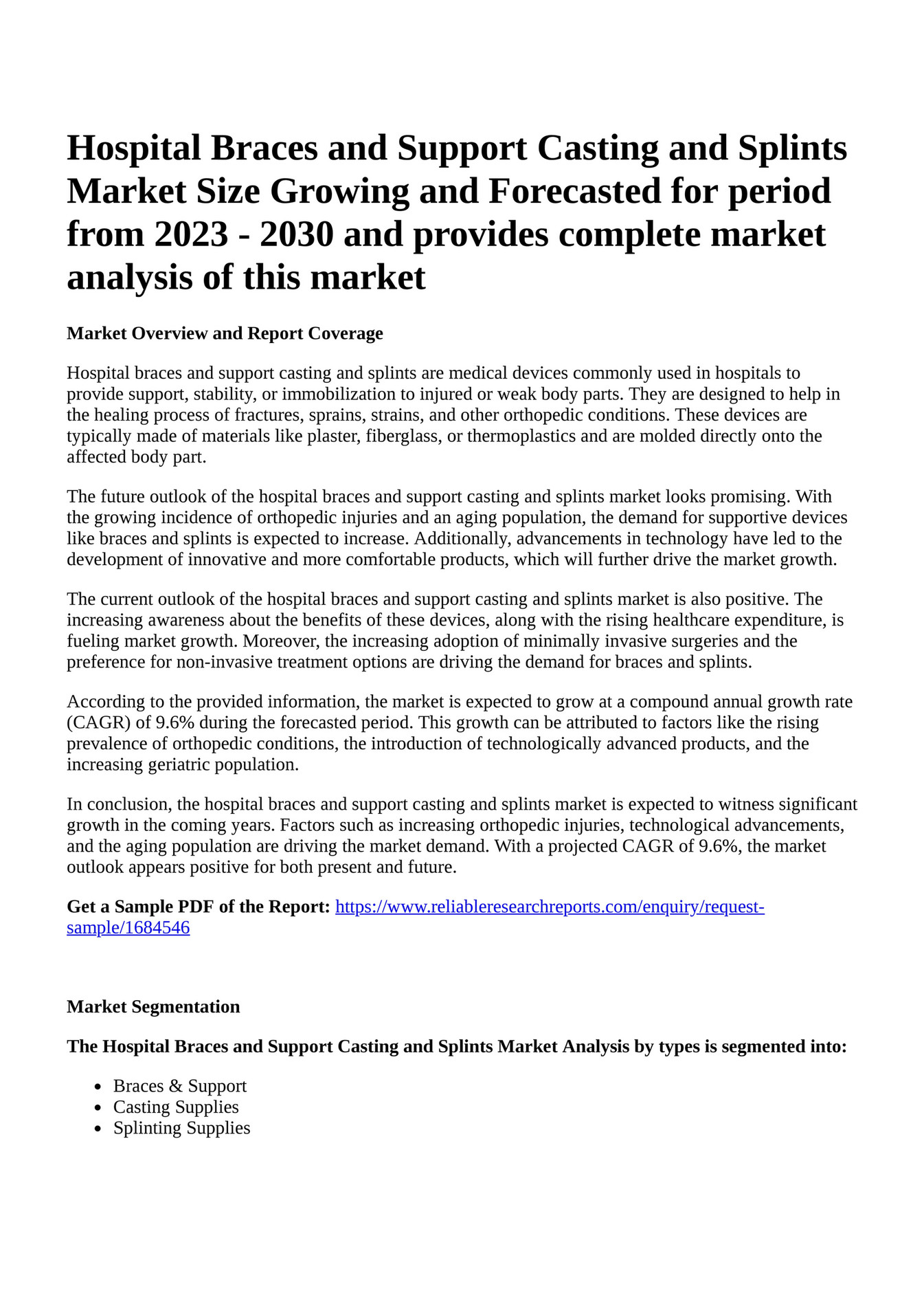 Orthopedic Braces & Support Casting & Splints Market Analysis