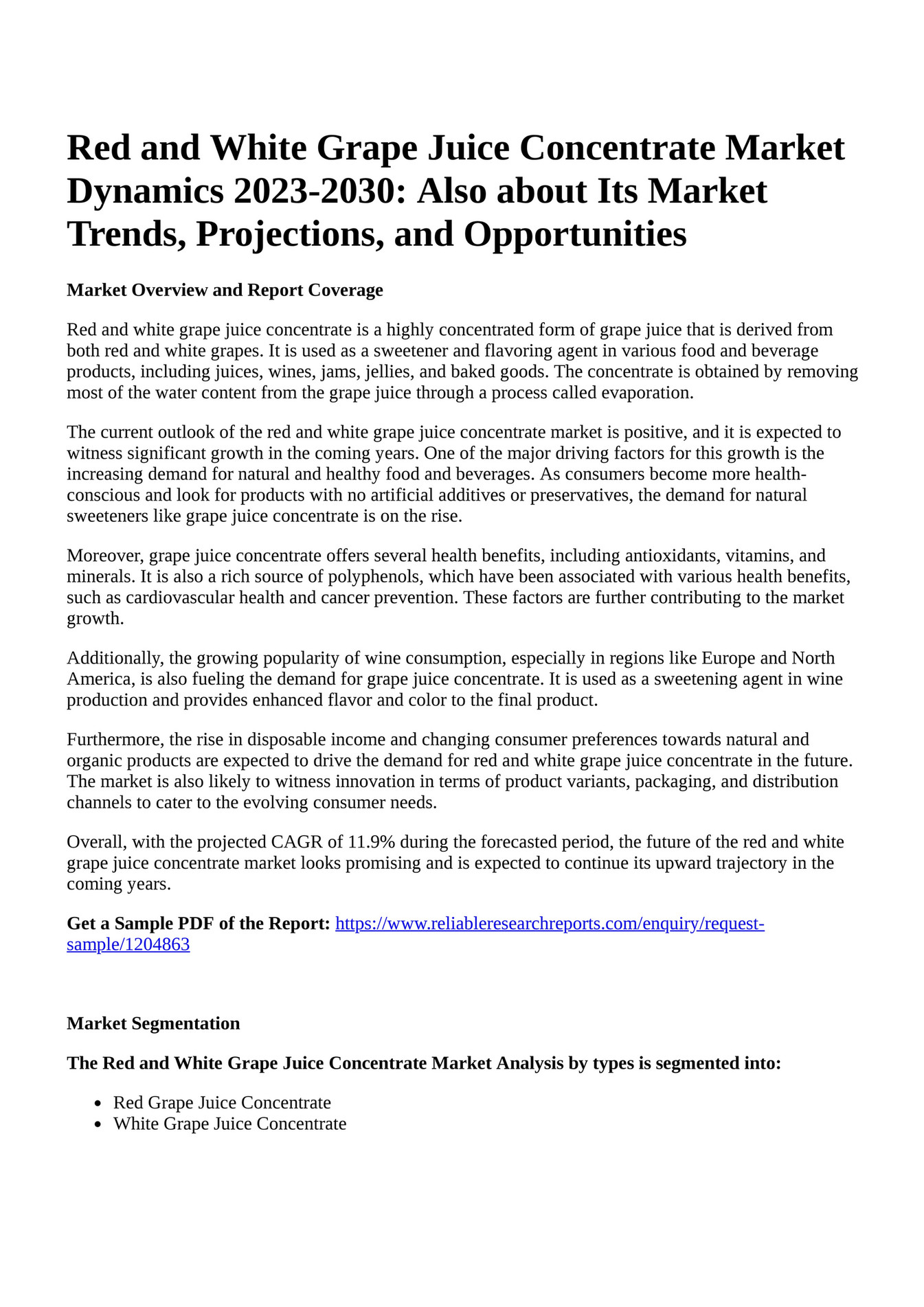 Reportprime Red and White Grape Juice Concentrate Market Dynamics 20232030 Also about Its