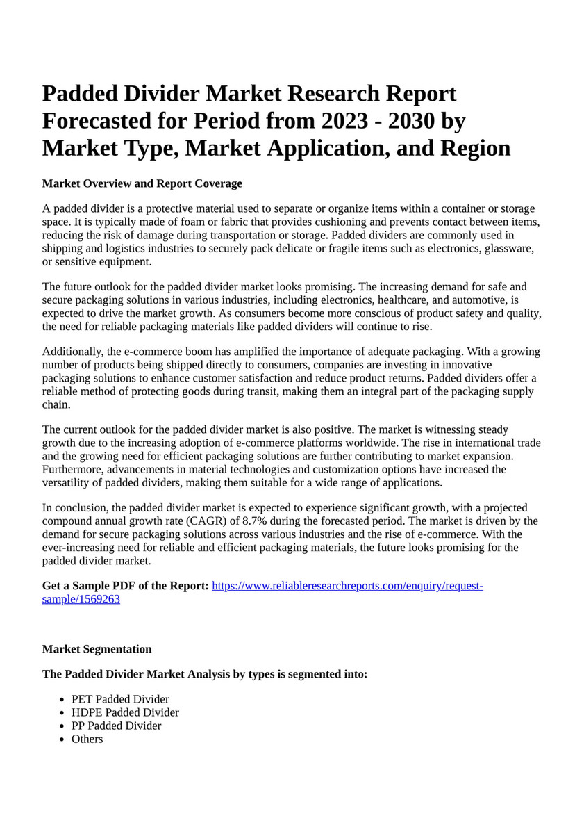 Reportprime - Padded Divider Market Research Report Forecasted for Period  from 2023 - 2030 by Market Type, Market Application, and Region - Page 1