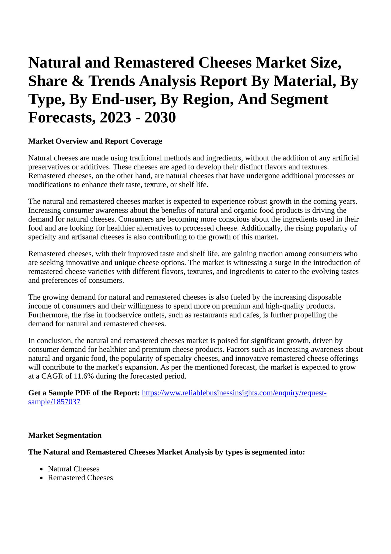 Reportprime Natural and Remastered Cheeses Market Size, Share