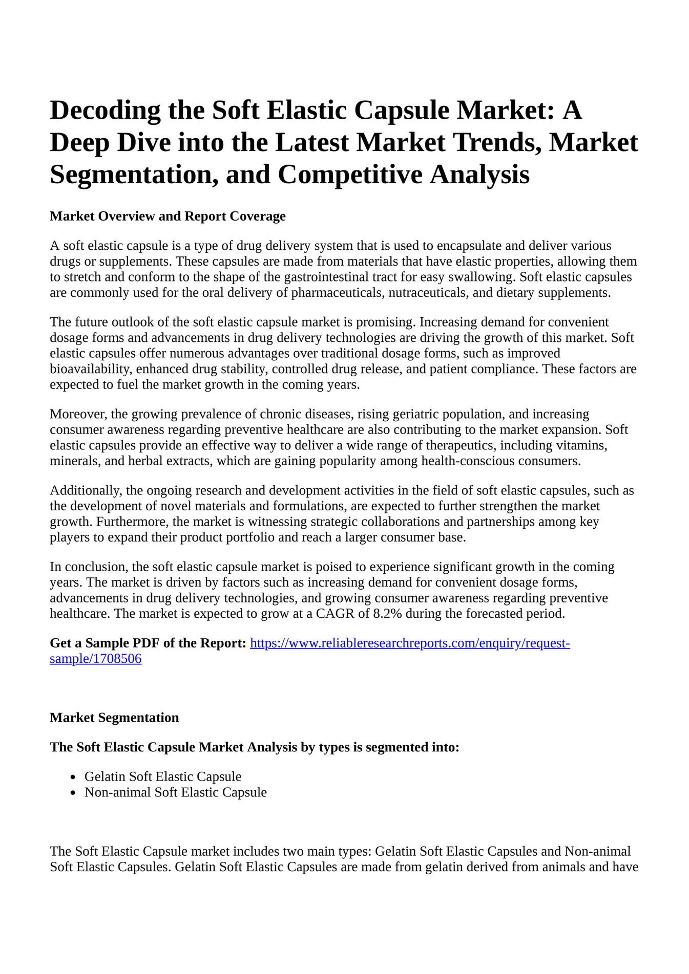 Reportprime - Decoding the Soft Elastic Capsule Market: A Deep Dive 