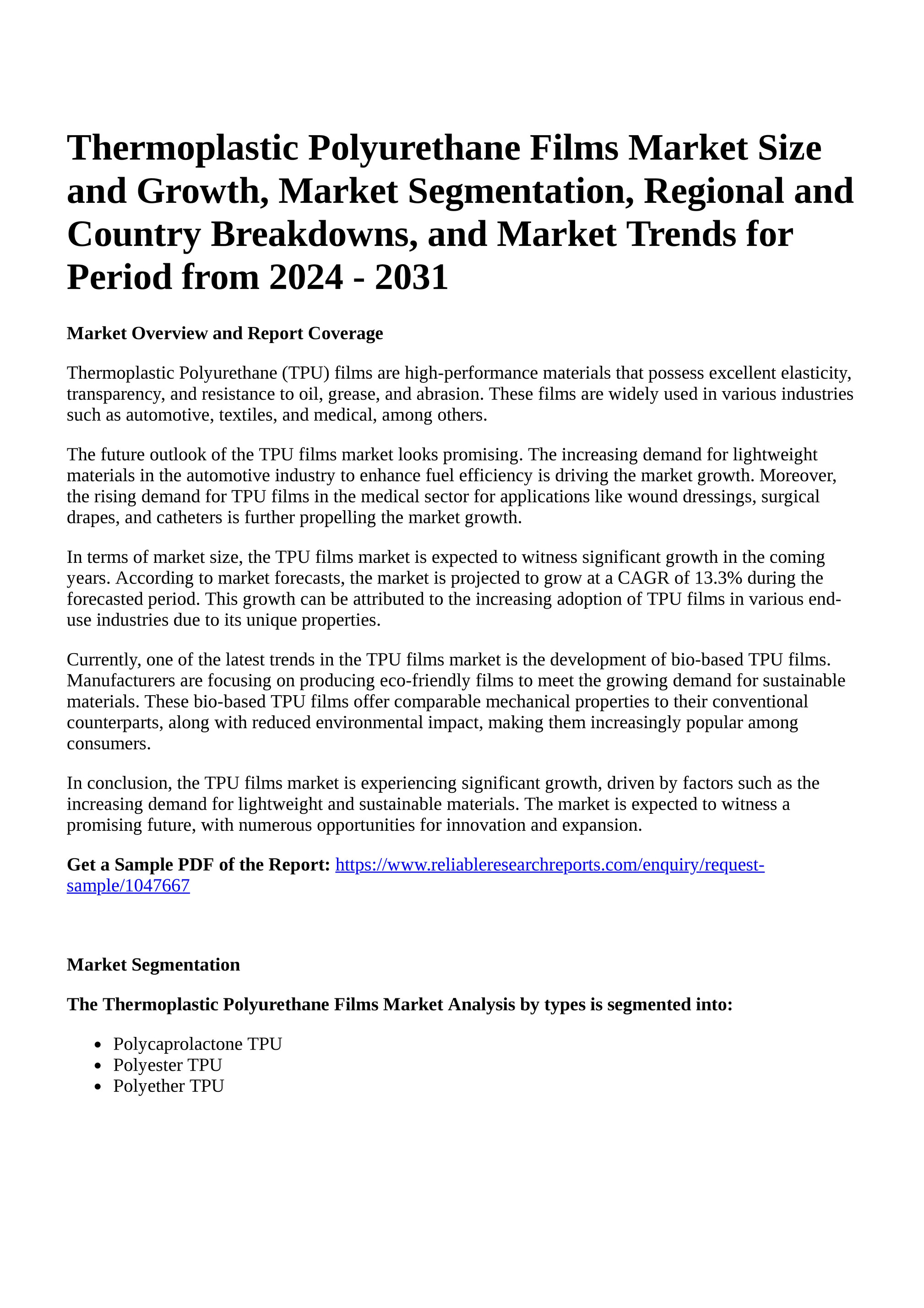 Thermoplastic Polyurethane Market: Growth Drivers, Applications