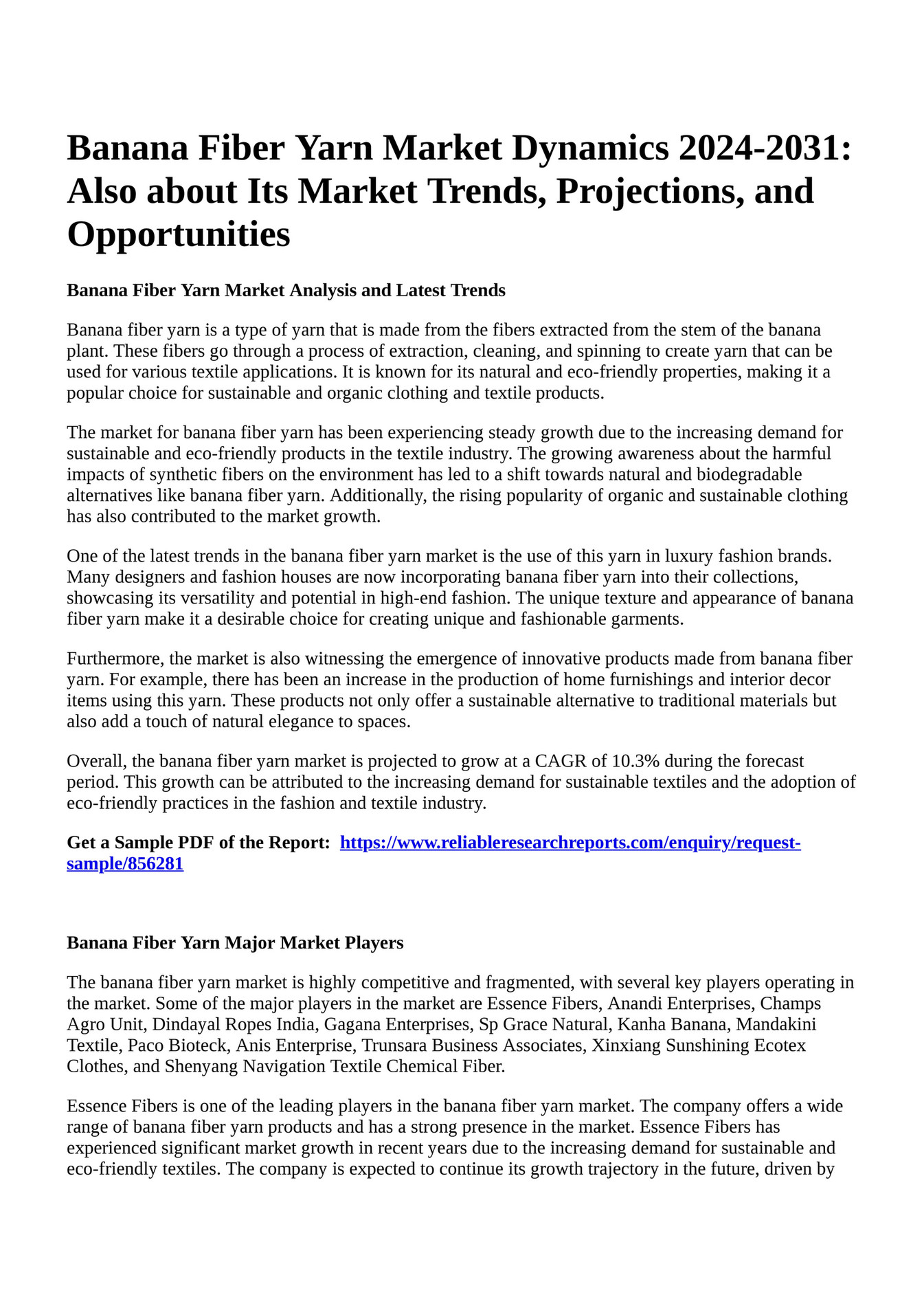 Reportprime Banana Fiber Yarn Market Dynamics 20242031 Also about