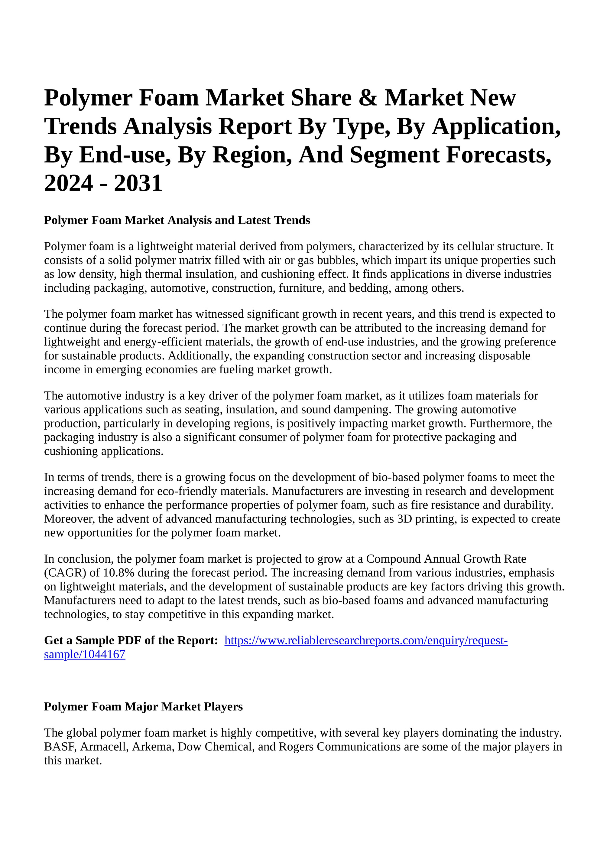 Furniture Foam Market Research and Demand, Regional Share