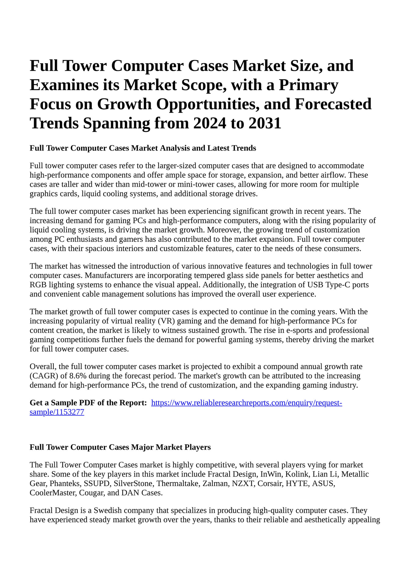 Reportprime Full Tower Computer Cases Market Size, and Examines its
