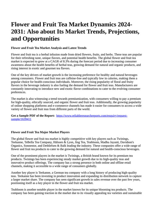 Reportprime Flower and Fruit Tea Market Dynamics 20242031 Also