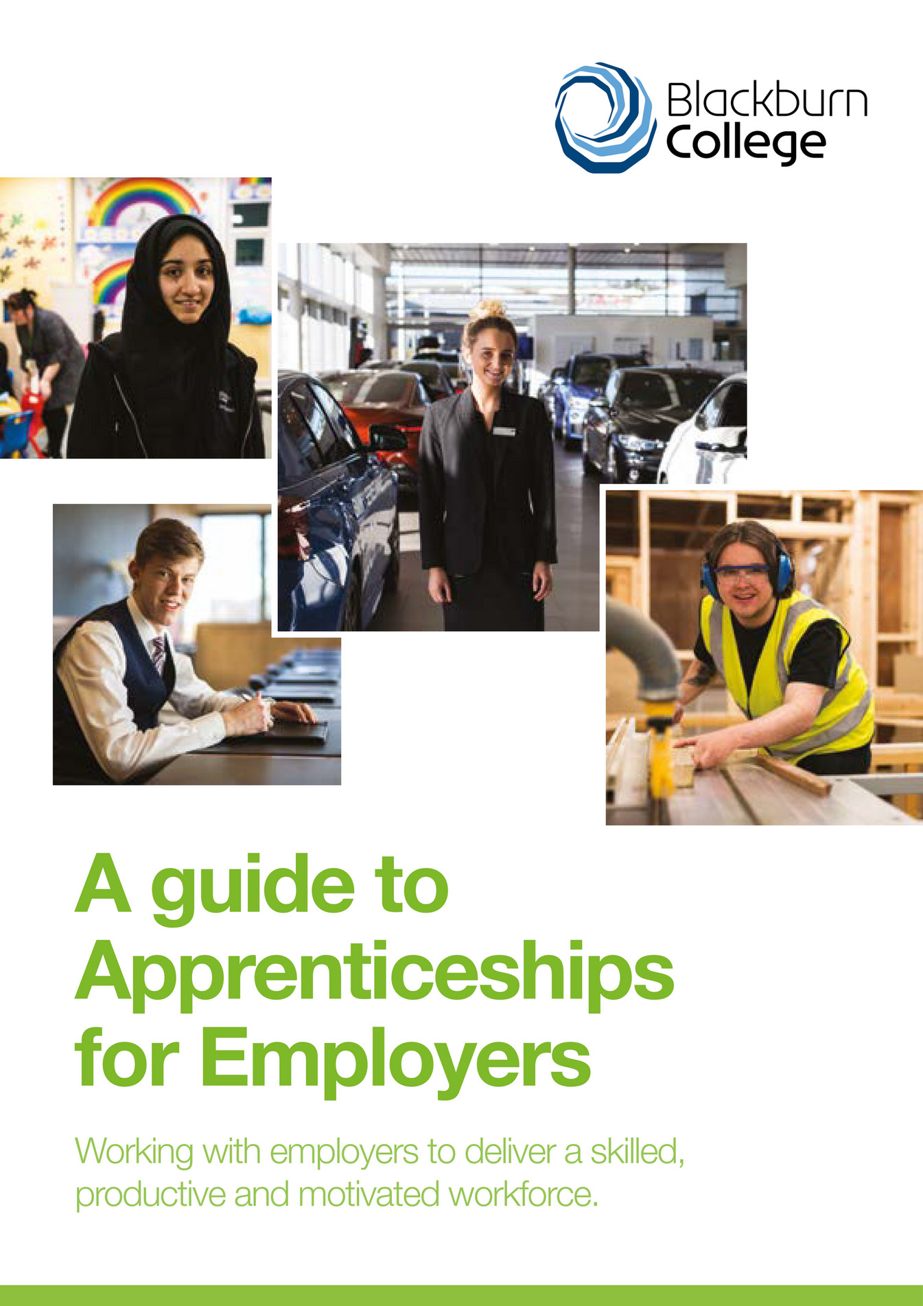Blackburn College A guide to Apprenticeships for Employers