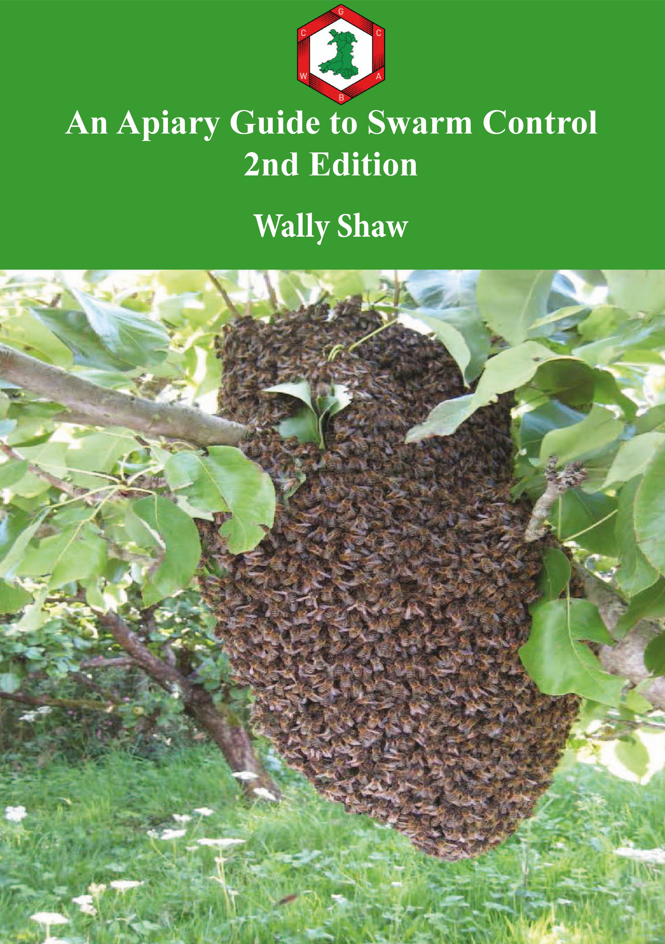 Welsh Beekeeper An Apiary Guide To Swarm Control 2nd Edition Page 2
