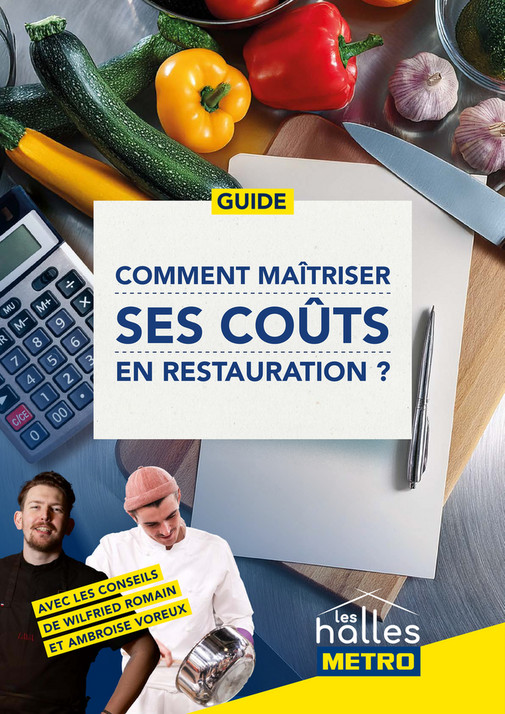 Comment maîtriser ses coûts en restauration ?