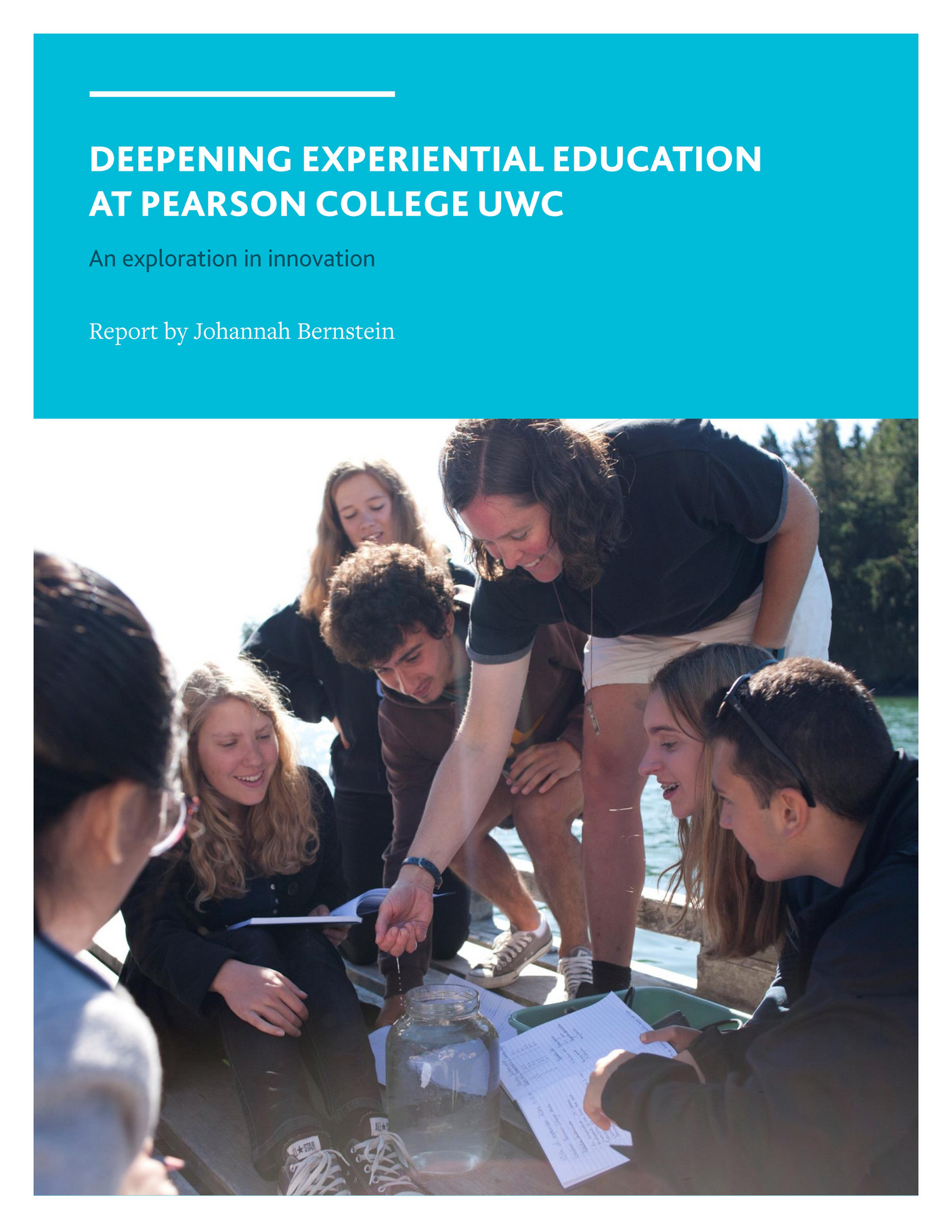 Pearson College UWC - Deepening Experiential Education At Pearson ...