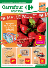 Folder Carrefour Market  du 03/04/2024 au 09/04/2024 - Promotion de la semaine carrefour express